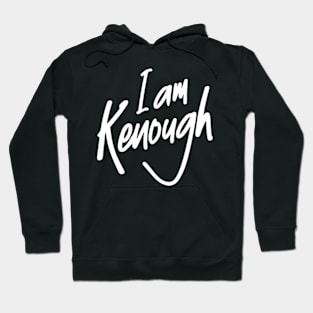 I AM KENOUGH Hoodie